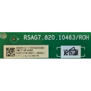 MAIN FUENTE PARA SMART TV HISENSE 4K (3840 x 2160) CON UHD / NUMERO DE PARTE 282859 / RSAG7.820.10463/ROH / 3TE55G2032D0 / ZMZ218F608S / 280461 / MODELO 55R6G 55A521FUR